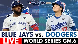 Dodgers vs. Blue Jays World Series Game 6 Live Streaming Scoreboard, Free Play-By-Play & Highlights
