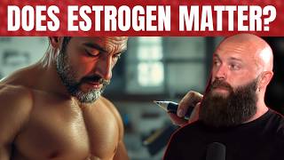 After Working With Thousands Of Men On TRT This Is Why I Almost Never Block Estrogen