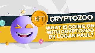 What is going on with CryptoZoo by Logan Paul?