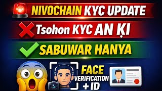 🚨 Sabuwar Hanyar KYC a NivoChain | Face Verification + ID Card Cikakken Bayani