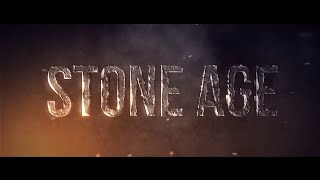 The Stone Age: After The Global Flood