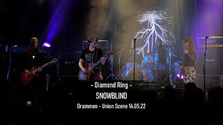 Diamond Ring - SNOWBLIND - Union Scene, Drammen 14-05-22