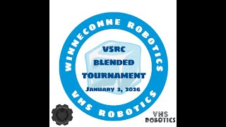 2026 Winneconne/VHS VEX Robotics V5RC Push Back Tournament