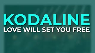 Kodaline - Love Will Set You Free (Official Visualizer)