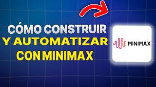 Cómo Construir Y Automatizar Con MiniMax M2.1 (2026).
