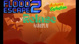 Flood Escape 2 Community Maps: Autumn Carnation (Release Gameplay)