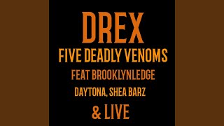 FIVE DEADLY VENOMS (feat. BROOKLYLEDGE, DAYTONA, SHEA BARZ & LIVE) (Live)