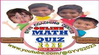 ONLINE MATH 2425 QUIZ @GYVS2023