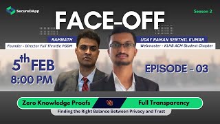 ZKP vs Full Transparency: The Future of Web3 Privacy? | Face-Off S2 Finale