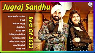 Jugraj Sandhu New Punjabi Songs || Best Jugraj Sandhu Punjabi Songs Playlist 2023 @pitarabeats