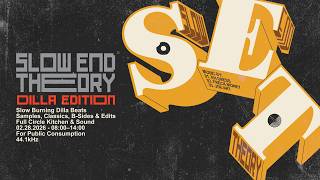 Slow End Theory: A 5 Hour J Dilla Tribute Session | Joe Art, Frekmoney & Eh-Dress (Live in Covina)