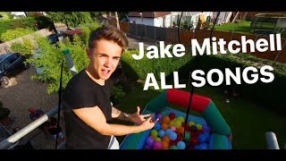 YouTuber All Songs - Jake Mitchell ( Episode 3 )