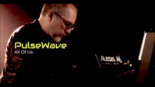 PulseWave - All Of Us ( Audio Visualizer )