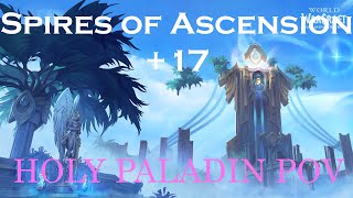 Spires of Ascension +17 - Holy Paladin PoV - In time