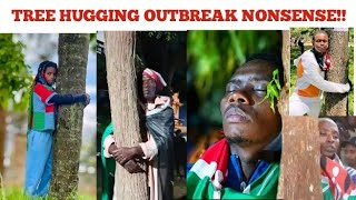 TREE HUGGING OUTBREAK in KENYA is getting out of HAND.