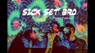 #019 - Blink One-Eighty Who? | SICK SET BRO PODCAST