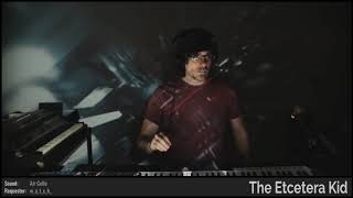 The Etcetera Kid • Dreaming Under a Fractured Sky • Improvised on 2018-07-11 (#1)