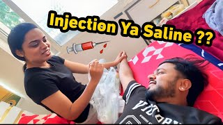 Saline Lagani Padengi 😭💉Injection ke baad jo hua… kisi ne expect nahi kiya tha