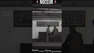 Noceur - Master of the Flying Guillotine