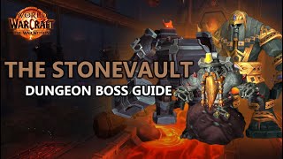 The Stonevault - Dungeon Boss Guide