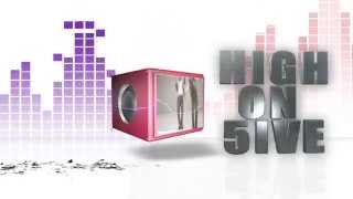 High On 5ive Montage