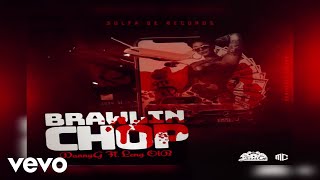 DannyG - Brawlin Chop (Official Audio) ft. Leng OTB