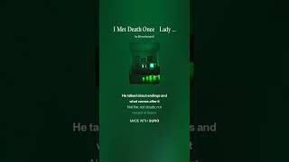 I Met Death Once    Lady Trina ReDux Final Cut