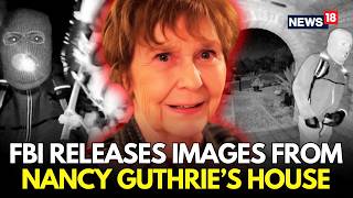 Nancy Guthrie Kidnapping Case LIVE | FBI Releases Video From Nancy Guthrie's Doorbell Camera | N18G