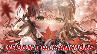 Nightcore - We Don't Talk Anymore (Lyrics)
