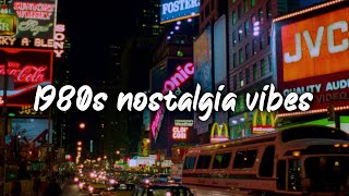 1980s nostalgia vibes ~summer throwback playlist