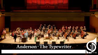 Anderson: The Typewriter • Calgary Civic Symphony • The Heebee-Jeebees • Rolf Bertsch