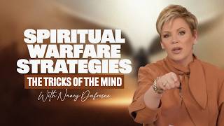 Spiritual Warfare Strategies: Mind Hacks that Help You Win Every Time | @DufresneMinistries