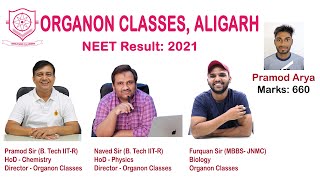 PRAMOD ARYA | FULL INTERVIEW | ORGANON CLASSES ALIGARH | NEET 2021 | MARKS - 660