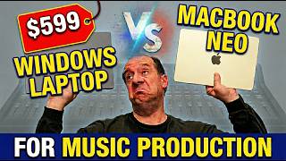 Can a $599 Windows Laptop beat a MacBook Neo for Music Production?
