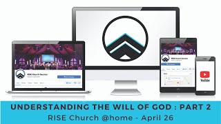 Understanding the Will of God, Part 2