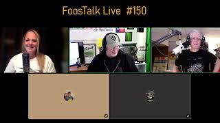 FoosTalk Live | #150