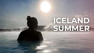 SUMMER IN ICELAND - Best Things To Do!