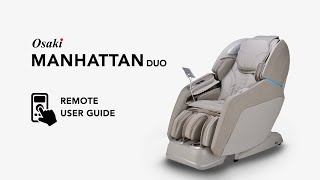 Osaki Manhattan Duo Remote Usage Guide