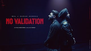 No Validation | BAL | Karan sandhu