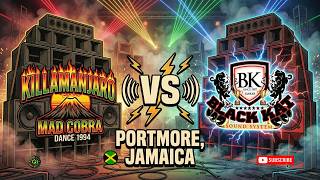 Killamanjaro vs Black Kat (Mad Cobra Dance 1994) Portmore Jamaica