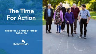 Diabetes Victoria Strategy 2024-30 - A world in which diabetes can do no harm.