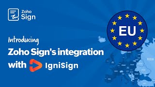 Introducing Zoho Sign's integration with IgniSign | eSign for EU businesses | Zoho