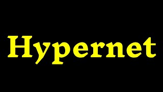 How To Pronounce '’Hypernet’' Correctly? How to say ‘’Hypernet’'?
