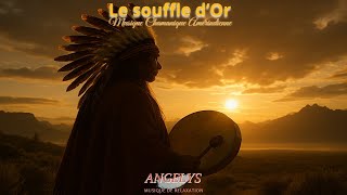 The Golden Breath Native American Shamanic Music