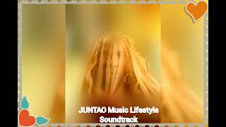JUNTAO Music Lifestyle (SOUNDTRACK)