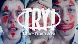 The Forum - TRY! (Official Music Video)