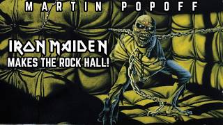 Martin Popoff | Iron Maiden Makes the Rock Hall!