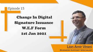 The BSS Show  Episode 15 :  Changes in Digital Signature Issuance w.e.f. from 1st Jan., 2021
