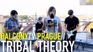 TRIBAL THEORY - GENERATION (BalconyTV)