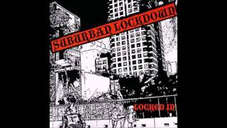 Suburban Lockdown  -  Locked In  ( Full Album )